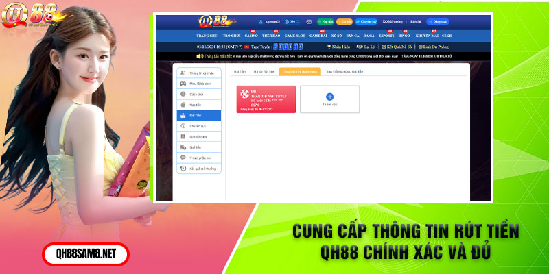 Cung cấp thông tin rút tiền QH88 chính xác và đủ